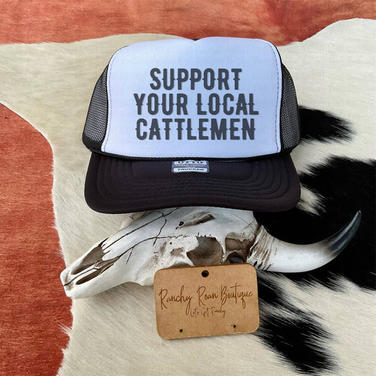 Support Your Local Cattlemen Western Foam Trucker Hat