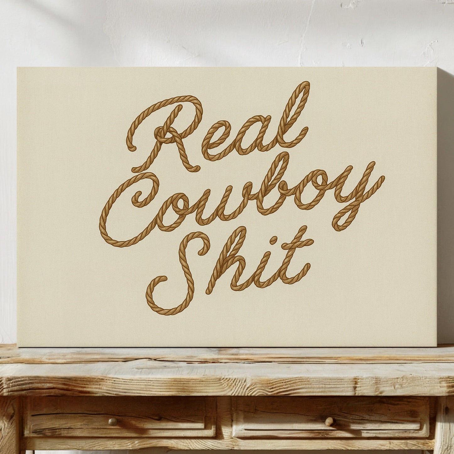 "Real Cowboy Sh*t"