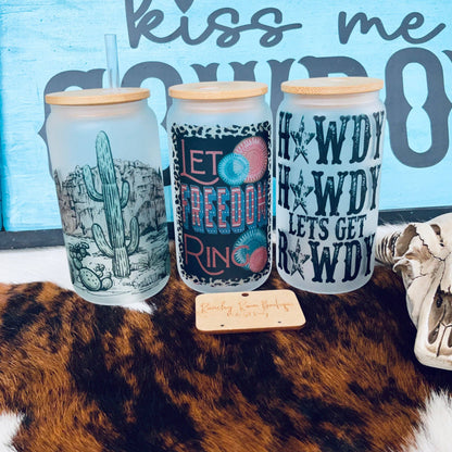 Howdy Howdy Lets Get Rowdy Frosted Glass Western 16 oz Tumbler