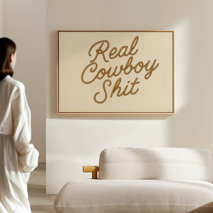 "Real Cowboy Sh*t"