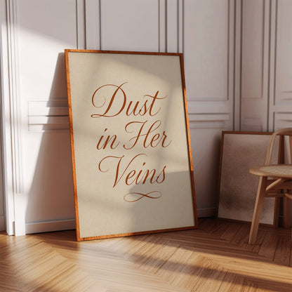 Dust in Her Veins Western Calligraphy Print
