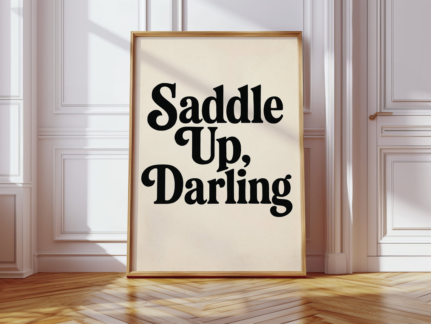 Saddle Up Darling Western Typography Print