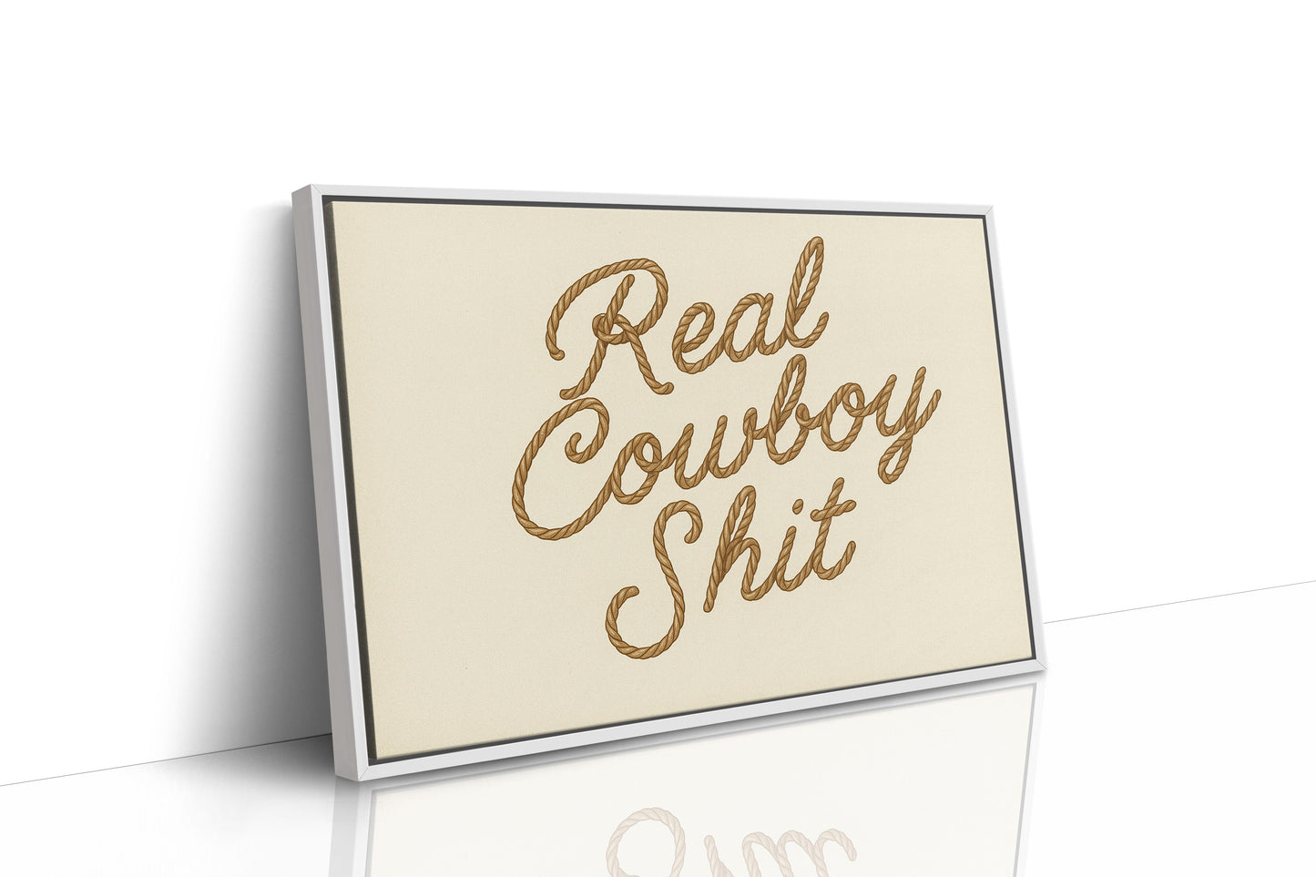 "Real Cowboy Sh*t"