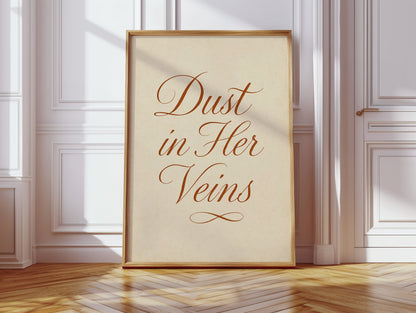 Dust in Her Veins Western Calligraphy Print