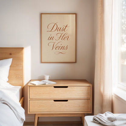 Dust in Her Veins Western Calligraphy Print