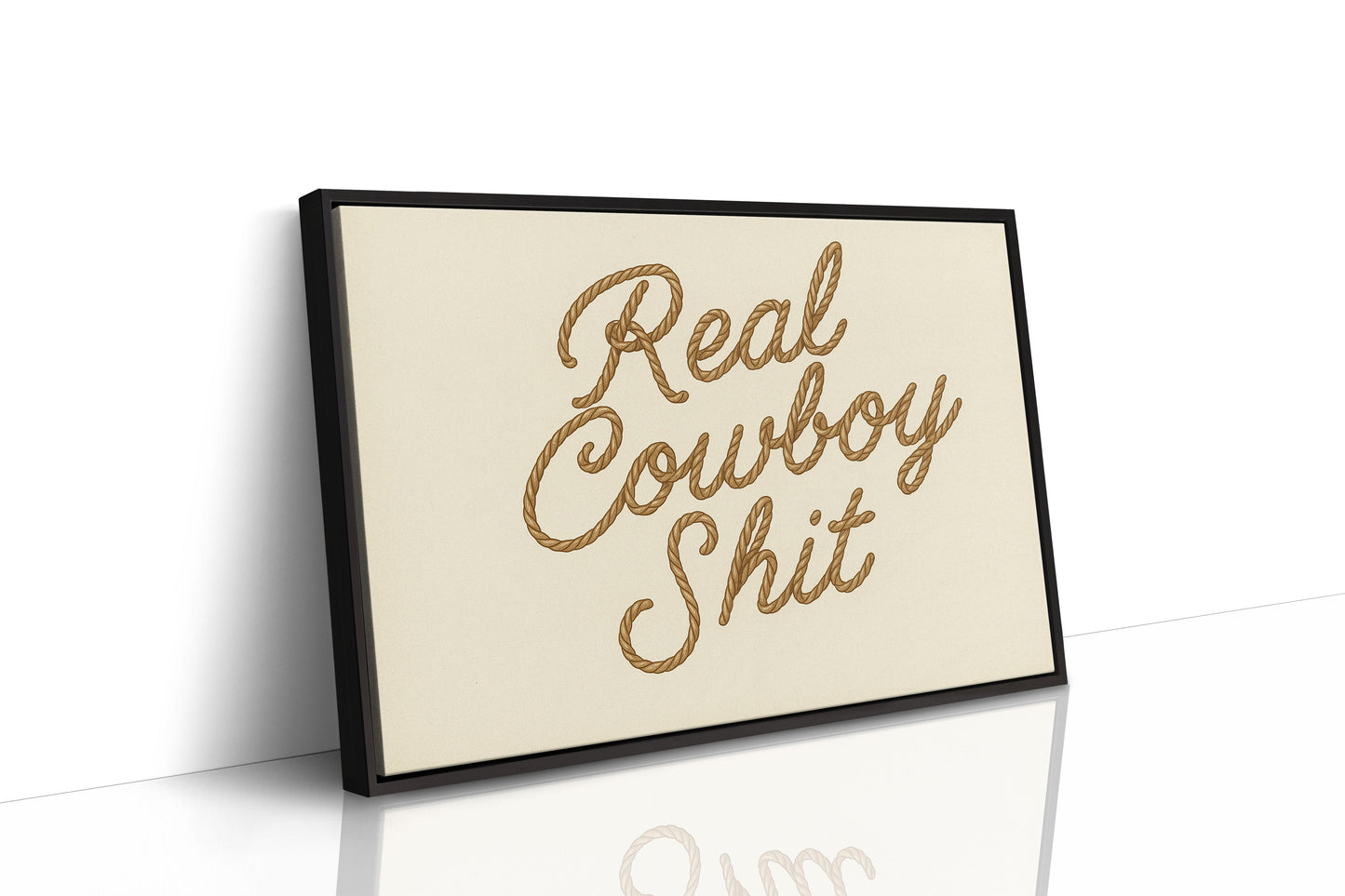"Real Cowboy Sh*t"