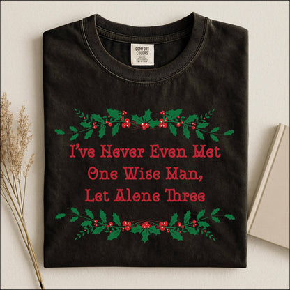 Let Alone Three  Comfort Color T-Shirt