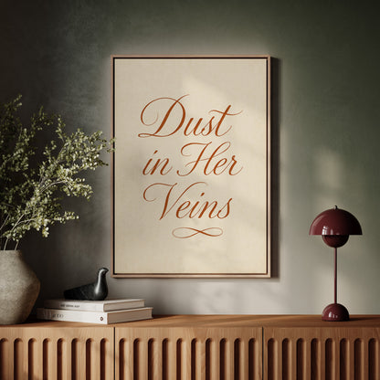 Dust in Her Veins Western Calligraphy Print