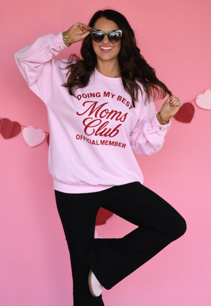 Doing My Best Moms Club Sweatshirt