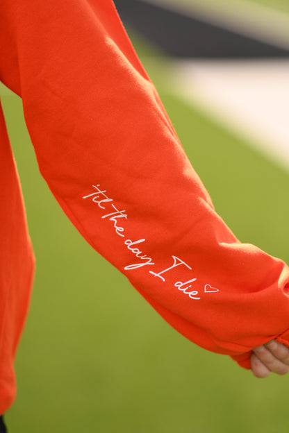 Longhorn Pride 'til The Day I Die Sweatshirt