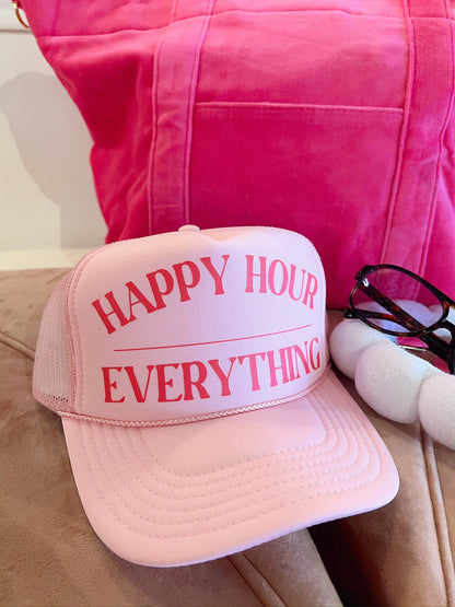 Happy Hour / Everything Trucker Hat