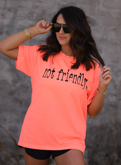Not Friendly Tee