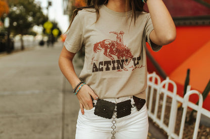 Actin' Up Again Graphic Tee