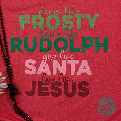 Dance Like Frosty Love Like Jesus Heather Red Short Sleeve V Neck Tee