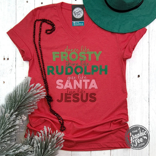 Dance Like Frosty Love Like Jesus Heather Red Short Sleeve V Neck Tee